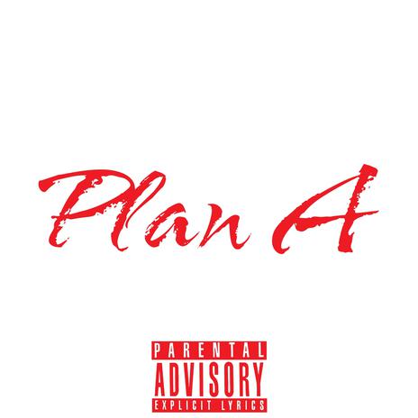 Plan A | Boomplay Music