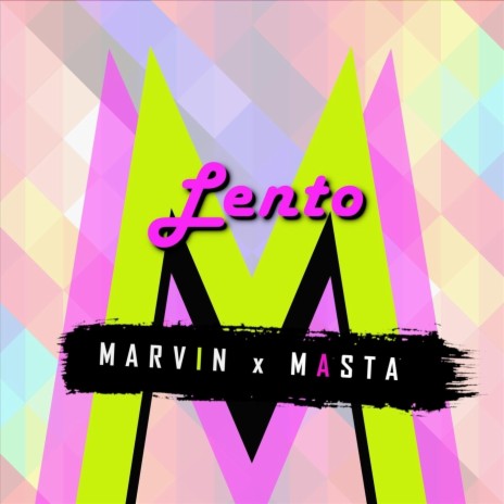 Lento (feat. Masta) | Boomplay Music