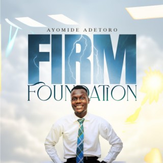 Firm Foundation