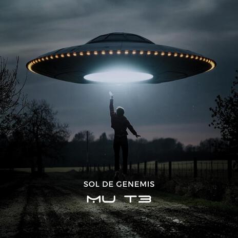 Sol de Genemis (feat. maquina de emociones) [with soñez] (Abducción) | Boomplay Music