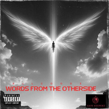 WORDS FROM THE OTHERSIDE