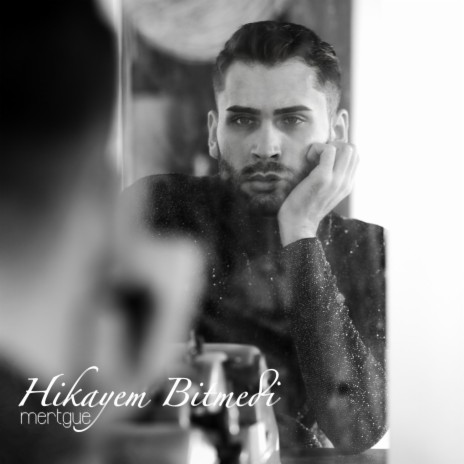 Hikayem Bitmedi | Boomplay Music