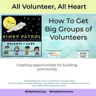 EP27 How to Get Big Groups of Kid Volunteers