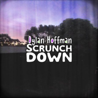 Scrunchdown