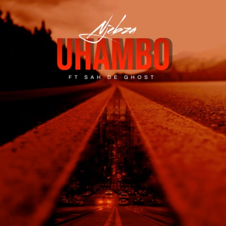 Uhambo ft. Sah De Ghost | Boomplay Music