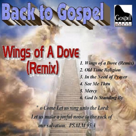 Wings of a Dove (Remix)