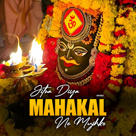 Jitna Diya Mahakal Ne Mujhko | Boomplay Music