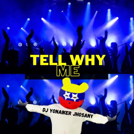 Tell Me Why (Remix)