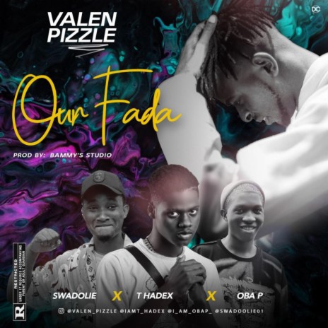 Our Fada ft. Thadex, Oba p & Swadoliee | Boomplay Music