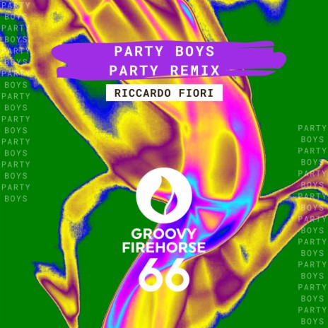 Party Boys (Party Mix Radio Edit) | Boomplay Music