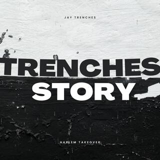 Trenches Story lyrics | Boomplay Music