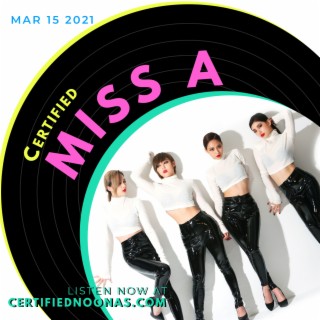 Certified Miss A