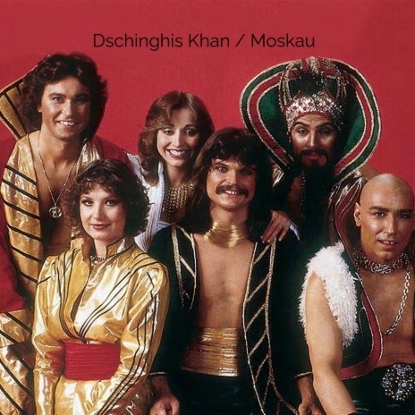 Dschinghis Khan / Moskau | Boomplay Music