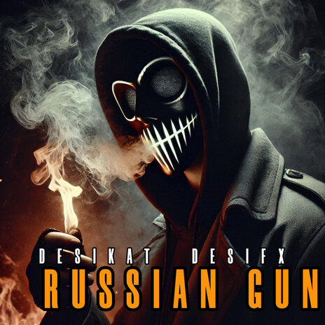 Russian Gun ft. Desifx