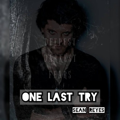 One Last Try | Boomplay Music