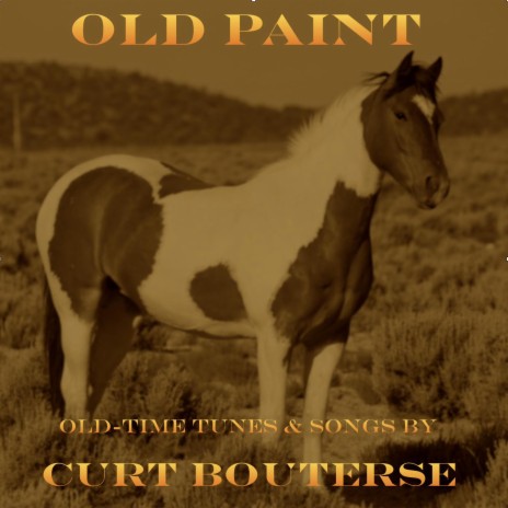 I Ride Old Paint