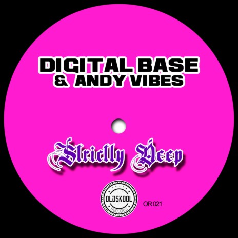 Strictly deep ft. Andy Vibes | Boomplay Music