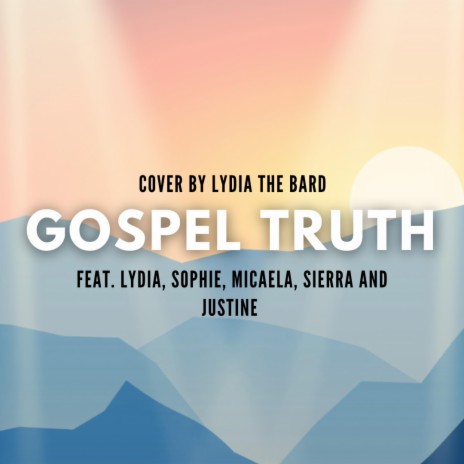 Gospel Truth | Boomplay Music