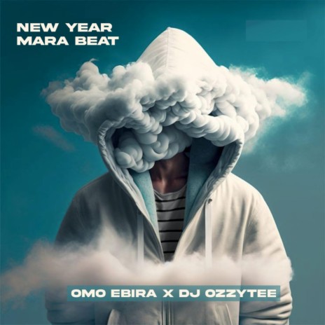 New Year Mara ft. Dj Ozzytee | Boomplay Music
