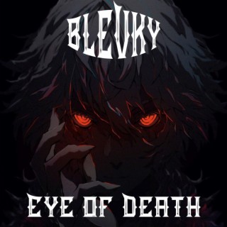 EYE OF DEATH