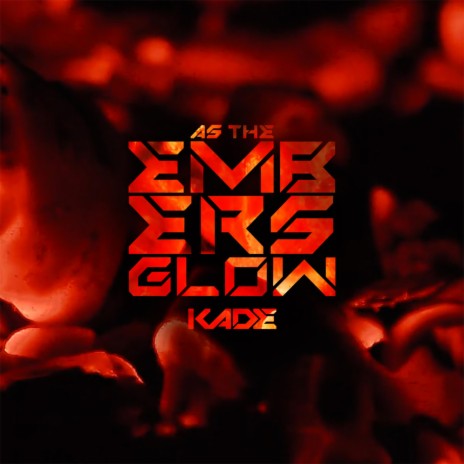 As The Embers Glow | Boomplay Music