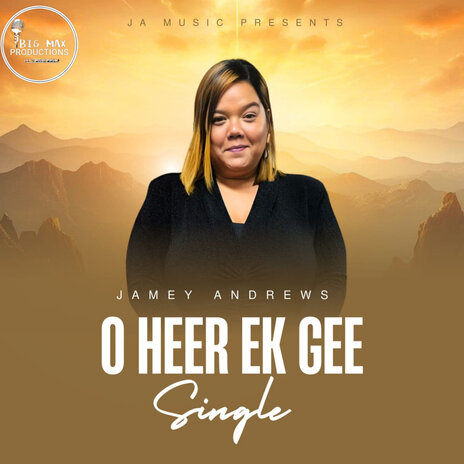 O Heer Ek Gee ft. Jamey Andrews | Boomplay Music