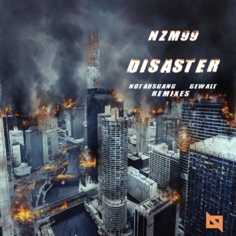 Disaster (Gewalt Remix)