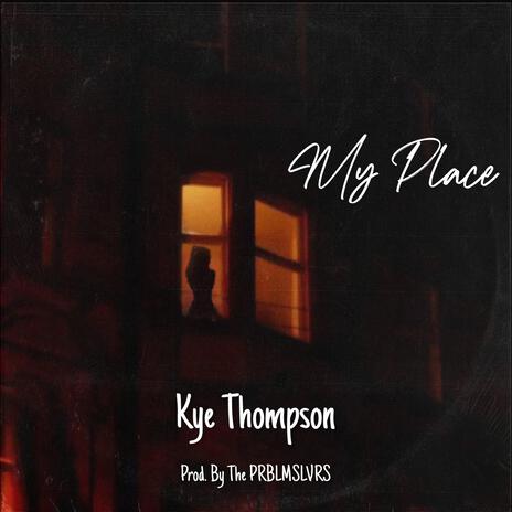 My Place | Boomplay Music