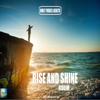 Rise and Shine (Instrumental)