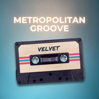 Metropolitan Groove