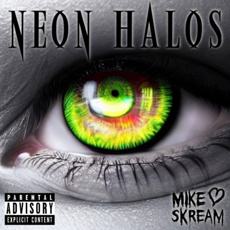 Neon Halos | Boomplay Music