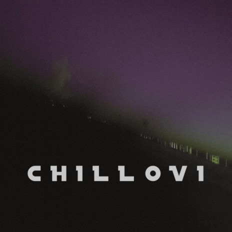 Chillovi | Boomplay Music