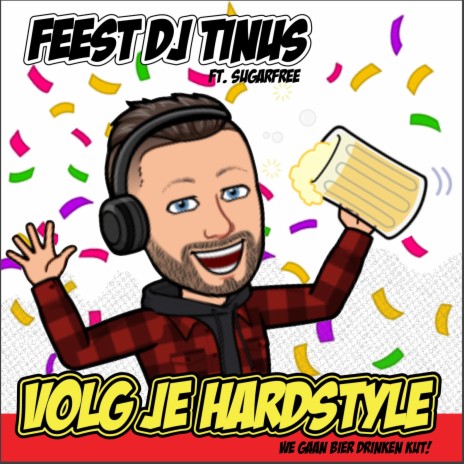 Volg Je Hardstyle | Boomplay Music