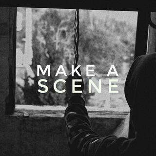 Make a Scene