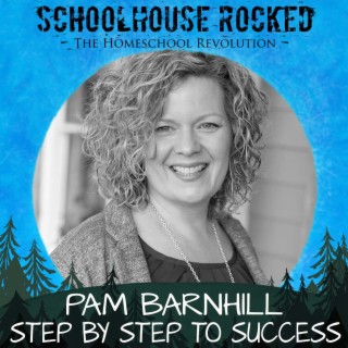 Homeschool Planning: Step by Step to Success, Part 3 - Pam Barnhill (Homeschool Survival Series)