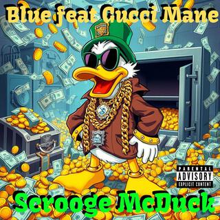 Scrooge McDuck (feat. Gucci Mane)