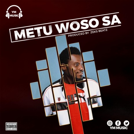Metu Woso Sa | Boomplay Music