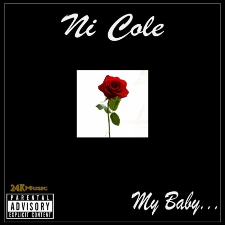 My Baby | Boomplay Music