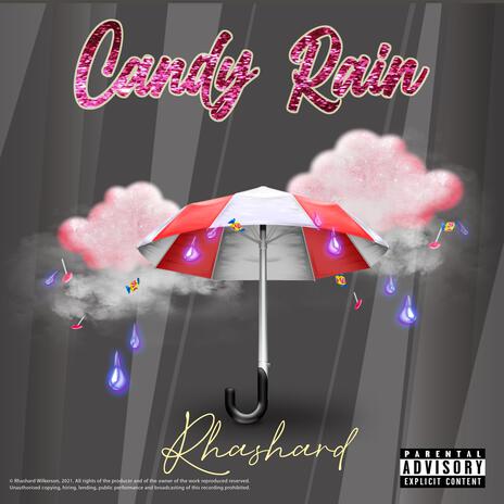 Candy Rain | Boomplay Music