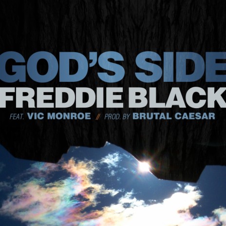 God's Side ft. Vic Monroe & Brutal Caesar | Boomplay Music