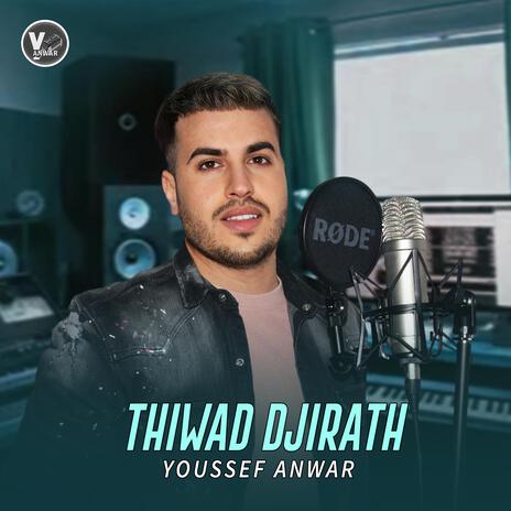 Thiwad Djirath | Boomplay Music