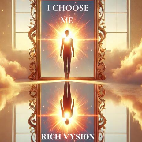 I CHOOSE ME (I CHOOSE TO CHOOSE ME) | Boomplay Music