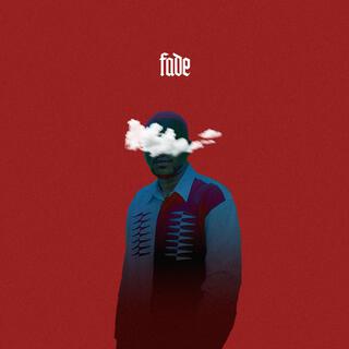 Fade lyrics | Boomplay Music