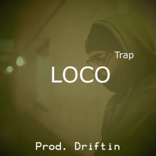 LOCO (Instrumental Trap Piano)