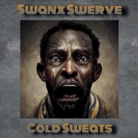 Cold Sweats | Boomplay Music