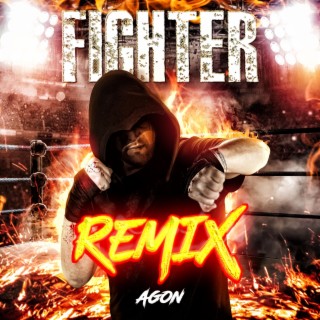 FIGHTER (REMIX)