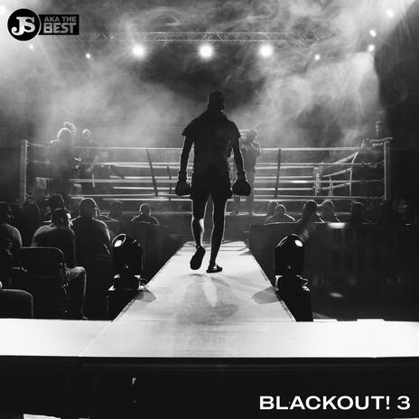 BLACKOUT! 3 (feat. Method Man,Redman & Shyheim) | Boomplay Music