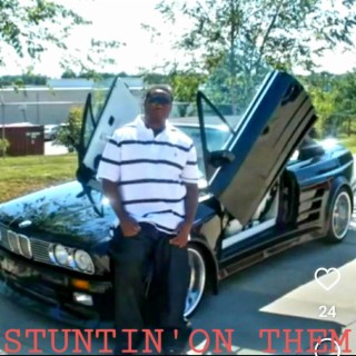 STUNTIN' ON THEM (Radio Edit)