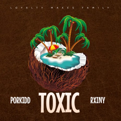 Toxic ft. Rxiny