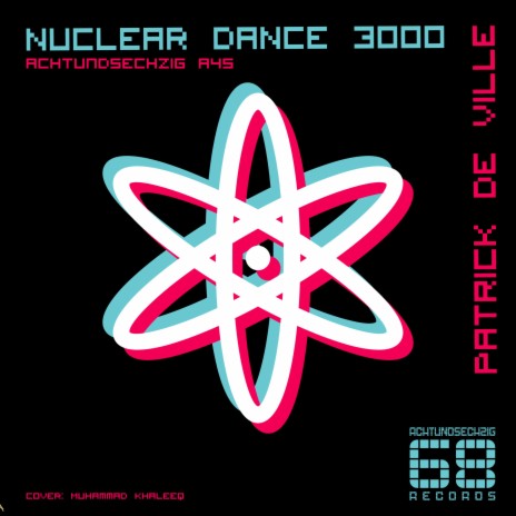 Nuclear Dance 3000 | Boomplay Music